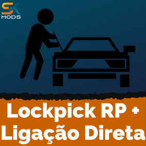 Lockpick + Ligação Direta